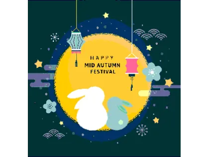 Happy Mid-Autumn Festival （中秋快乐）