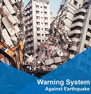 Warning System For Against  Earthquake